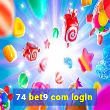 74 bet9 com login